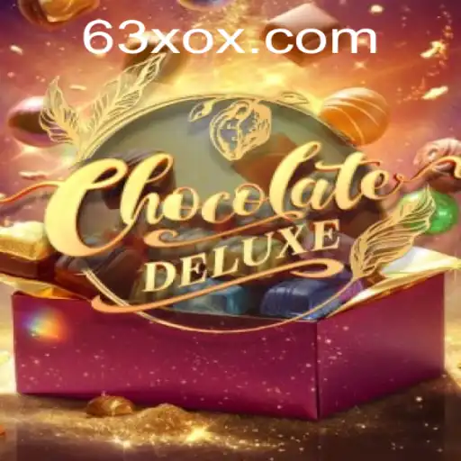 ChocolateDeluxe: A Fascination in the World of Gaming